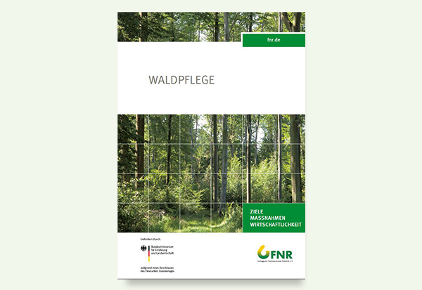 Die Broschüre „Waldpflege“ kann in der Mediathek der FNR bestellt oder heruntergeladen werden. Quelle: FNR 2022